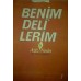 BENİM DELİLERİM AZİZ NESİN